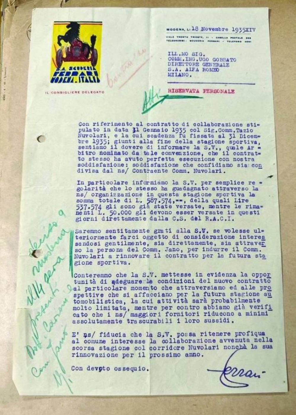 Kept at the Alfa Romeo Documentation Centre in Arese, the letter is from Ferrari—head of the racing division for Alfa Romeo: Scuderia Ferrari—to Alfa Romeo’s general manager at that time, Ugo Gobbato. In his letter dated 18 November 1935, Ferrari urged Gobbato to renew the contract of his talented superstar driver Nuvolari.