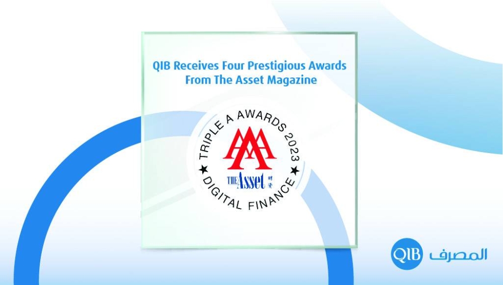 Qatar Islamic Bank received four awards this year from Asset Magazine as part of its ‘Triple A Digital Awards 2023’, further cementing the bank’s position as a leading player in the digital banking space.