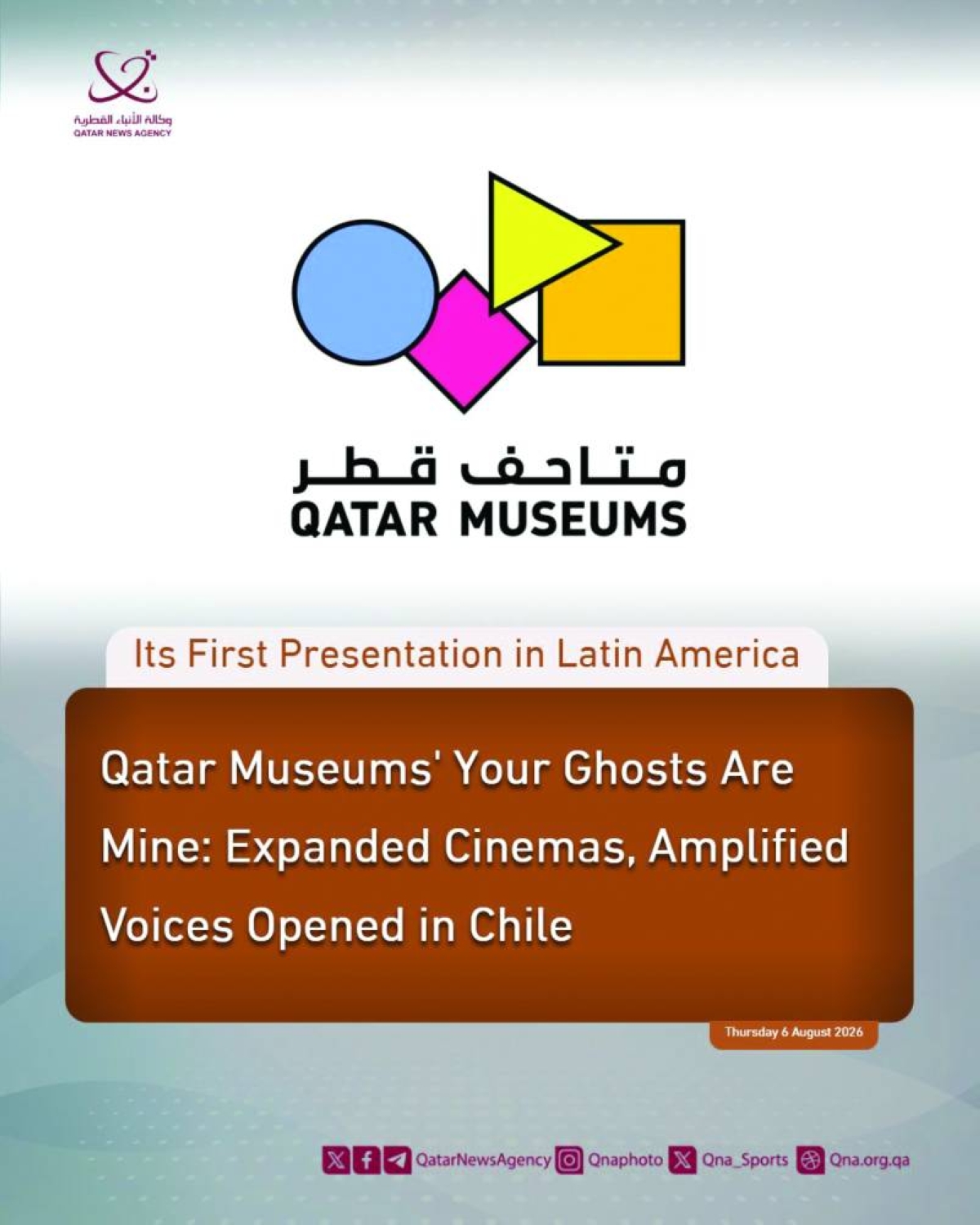 Qatar Museums exhibition ‘Your Ghosts Are Mine’ opens in Chile