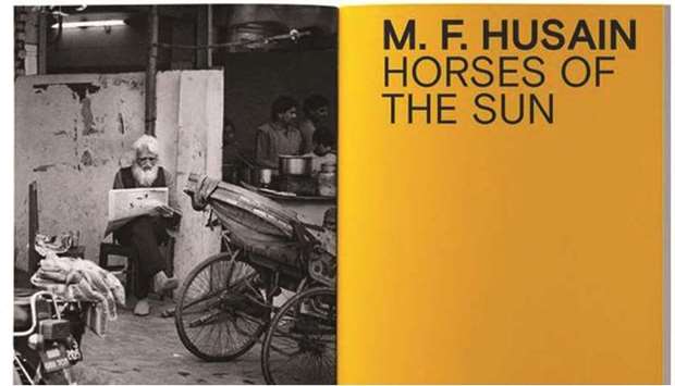 * 'M F Husain: Horses of the Sun' highlights the legendary Indian painter's 100 works, archival images, biography, writings, and essays.