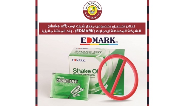 ,Shake Off, which is produced by the Malaysian company named EDMARK, isn't registered in Qatar. It's trade and selling is forbidden,, the MoPH tweeted.
