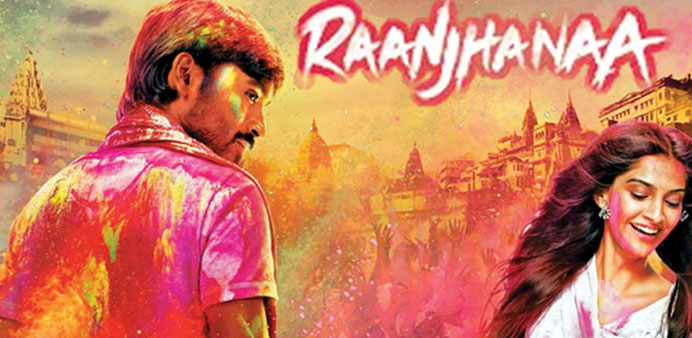 * Raanjhanaa u2026love, politics, corruption and the usual.