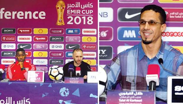 Al Duhail coach Djamel Belmadi (right) and defender Mohamed Musa address a press conference on the eve of the Amir Cup quarter-final against Umm Salal yesterday. Picture at right: Umm Salalu2019s Moroccan coach Talal El Karkouri admits that it will be a very difficult game against league and Qatar Cup champions Al Duhail. PICTURES: Anas al-samaraee