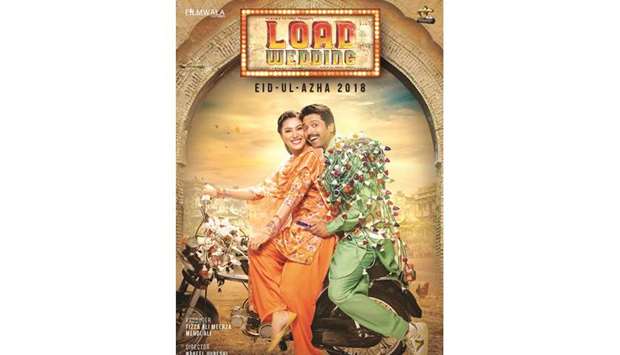 GOING INTERNATIONAL: In collaboration with Zee Studios, Load Wedding is expected to release globally this Eid ul Azha.